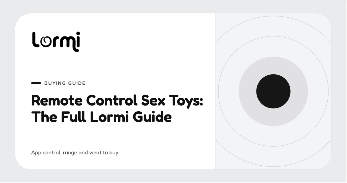 Remote Control Sex Toys: The Full Lormi Guide