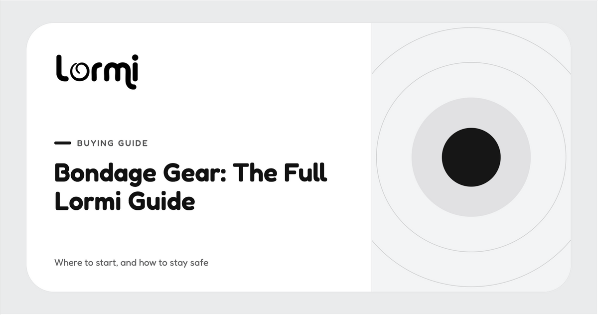 Bondage Gear: The Full Lormi Guide
